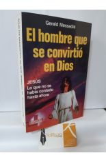 EL HOMBRE QUE SE CONVIRTI EN DIOS