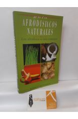 AFRODISACOS NATURALES. LOS AFRODISACOS MS COMUNES