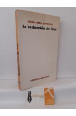 LA SEDUCCIN DE DIOS, 1. ADVENTO, NAVIDAD, EPIFANA. MEDITACIONES SOBRE LA VIDA RELIGIOSA SEGN EL AO LITRGICO