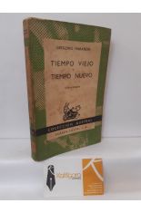 TIEMPO VIEJO Y TIEMPO NUEVO