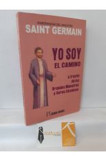  YO SOY EL CAMINO A TRAVS DE LOS GRANDES MAESTROS Y SERES CSMICOS