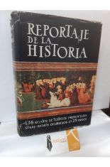 REPORTAJE DE LA HISTORIA II