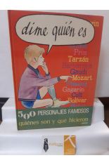 DIME QUIN ES. 500 PERSONAJES FAMOSOS 