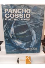 PANCHO COSSO. EL ARTISTA Y SU OBRA