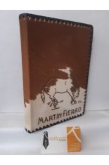 MARTN FIERRO (EL GAUCHO MARTN FIERRO - LA VUELTA DE MARTN FIERRO)