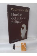 HUELLAS DEL ACTOR EN PELIGRO