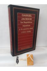 LA REPBLICA ESPAOLA Y LA GUERRA CIVIL (1931-1939)