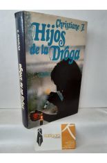 HIJOS DE LA DROGA