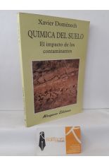 QUMICA DEL SUELO. EL IMPACTO DE LOS CONTAMINANTES