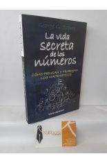 LA VIDA SECRETA DE LOS NMEROS. CMO PIENSAN Y TRABAJAN LOS MATEMTICOS