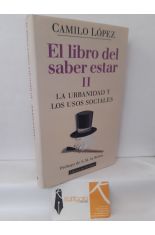 EL LIBRO DEL SABER ESTAR II. LA URBANIDAD Y LOS USOS SOCIALES