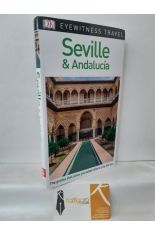 SEVILLE AND ANDALUCIA. EYEWITNESS TRAVEL