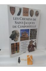 LES CHEMINS DE SAINT-JACQUES DE COMPOSTELLLE