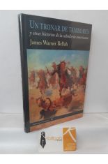 UN TRONAR DE TAMBORES Y OTRAS HISTORIAS DE LA CABALLERA AMERICANA