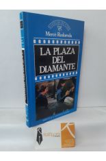 LA PLAZA DEL DIAMANTE