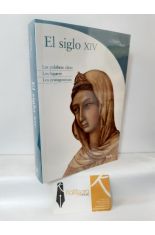 LOS SIGLOS DEL ARTE. EL SIGLO XIV