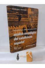 ANLISIS SOCIOLGICO DEL CATOLICISMO ESPAOL