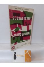 SOCIALISMO Y ANARQUISMO