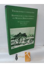 TRADICIONES Y CONFLICTOS, HISTORIAS DE LA VIDA COTIDIANA EN MXICO E HISPANOAMRICA