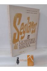 SEGLARES EN LA HISTORIA DEL CATOLICISMO ESPAOL