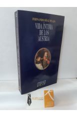 VIDA NTIMA DE LOS AUSTRIA