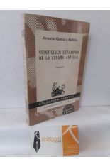 VEINTICINCO ESTAMPAS DE LA ESPAA ANTIGUA