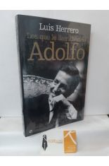 LOS QUE LE LLAMBAMOS ADOLFO