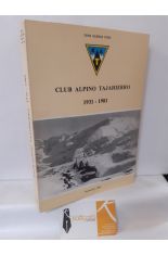 CINCUENTENARIO DEL CLUB ALPINO TAJAHIERRO 1931-1981