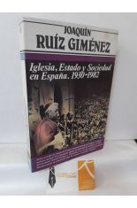 IGLESIA, ESTADO Y SOCIEDAD EN ESPAA. 1930-1982