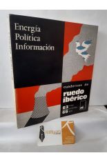 CUADERNOS DE RUEDO IBRICO N 63-66. ENERGA, POLTICA, INFORMACIN