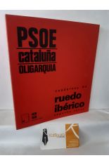 CUADERNOS DE RUEDO IBRICO SEGUNDA POCA N 49-50 PSOE, CATALUA, OLIGARQUA