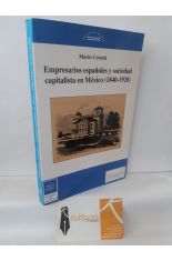 EMPRESARIOS ESPAOLES Y SOCIEDAD CAPITALISTA EN MXICO (1840-1920)