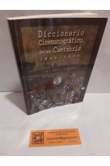 DICCIONARIO CINEMATOGRFICO DE/EN CANTABRIA 1896-2000