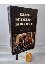 IGLESIA, DICTADURA Y DEMOCRACIA 1953-1979