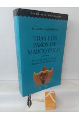 TRAS LOS PASOS DE MARCO POLO. A TRAVES DE ASIA, EN BUSCA DEL PAPLACIO DE KUBLAI KAN