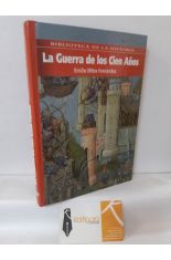 LA GUERRA DE LOS CIEN AOS