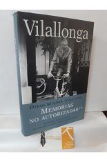 OTROS MUNDOS, OTRA VIDA. MEMORIAS NO AUTORIZADAS (2)