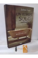 UN HOMBRE SOLO, CASI UNAS MEMORIAS