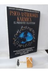 PSICO-ASTROLOGA KRMICA. EL PRESENTE Y EL FUTURO