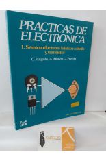 PRCTICAS DE ELECTRNICA 1. SEMICONDUCTORES BSICOS: DIODO Y TRANSISTOR