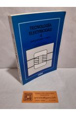 TECNOLOGA ELECTRICIDAD 4. INSTALACIONES Y LNEAS