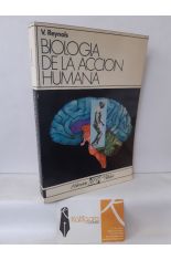 LA BIOLOGA DE LA ACCIN HUMANA