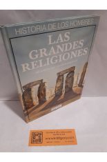 HISTORIA DE LOS HOMBRES: LAS GRANDES RELIGIONES