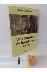 UNA FAMILIA DE BANDIDOS EN 1793