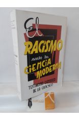 EL RACISMO ANTE LA CIENCIA MODERNA. TESTIMONIO CIENTFICO DE LA UNESCO