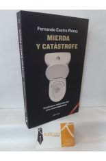 MIERDA Y CATSTROFE. SNDROMES CULTURALES DEL ARTE CONTEMPORNEO