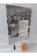 ESTADO OLIGRQUICO Y PROTESTA POPULAR EN CHILE (1810-1891)