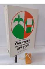 OCCIDENTE DURANTE LOS SIGLOS XIV Y XV. ASPECTOS ECONMICOS Y SOCIALES