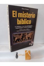 EL MISTERIO BBLICO. DESDE EL ARCA DE NO A LOS MANUSCRITOS DE QUMRAN