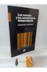 LAS CUENTAS Y LOS CUENTOS DE LA INDEPENDENCIA